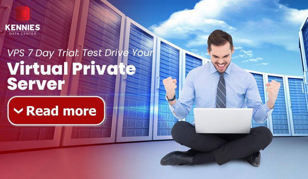 VPS 7 Day Trial: Test Drive Your Virtual Private Server Before You Commit